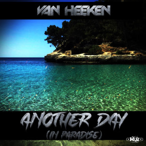 Listen to Another Day (In Paradise) (German Radio Edit) song with lyrics from Van Heeken