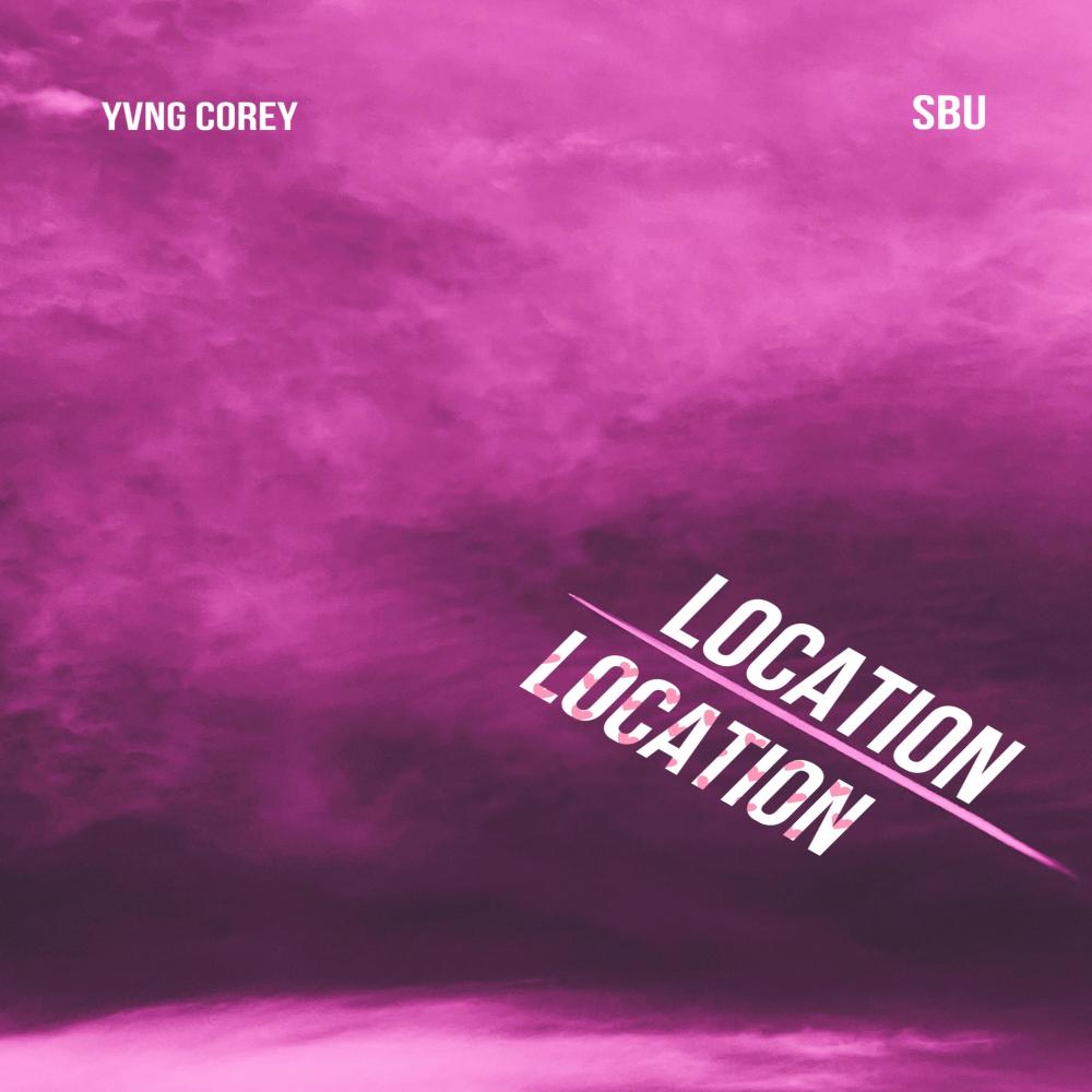 Location (feat. SBU)