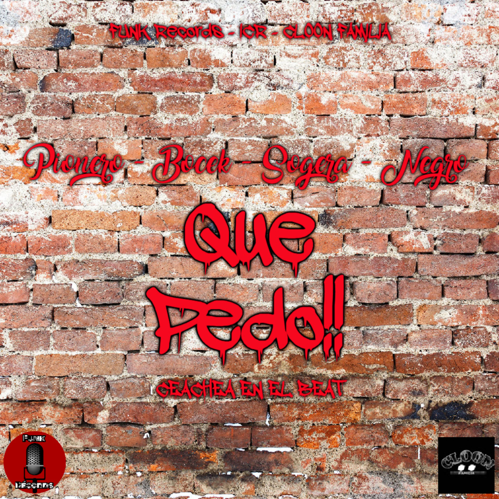 Que Pedo!