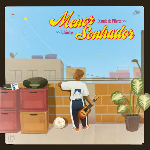 ดาวน์โหลดและฟังเพลง Menor Sonhador พร้อมเนื้อเพลงจาก Lukinhas