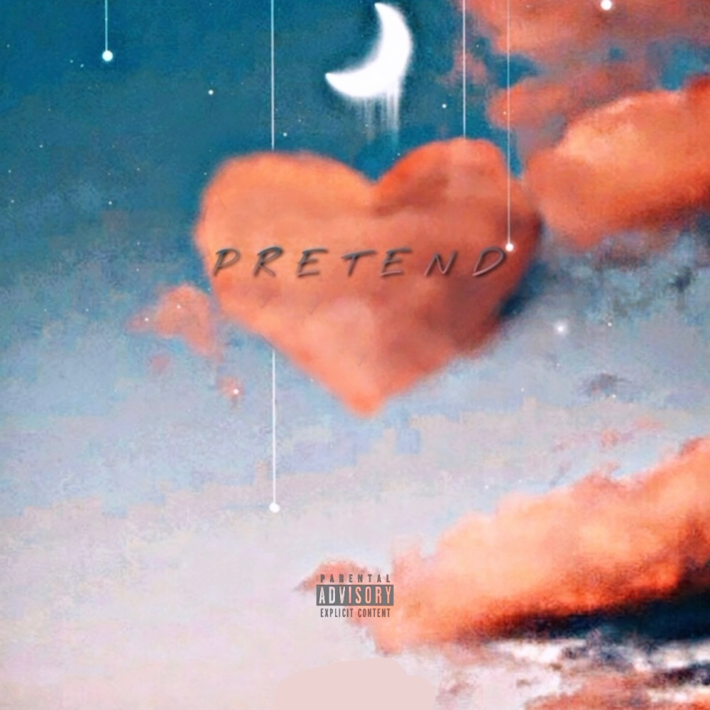 Pretend (feat. ShawnTheBoii) (Explicit)
