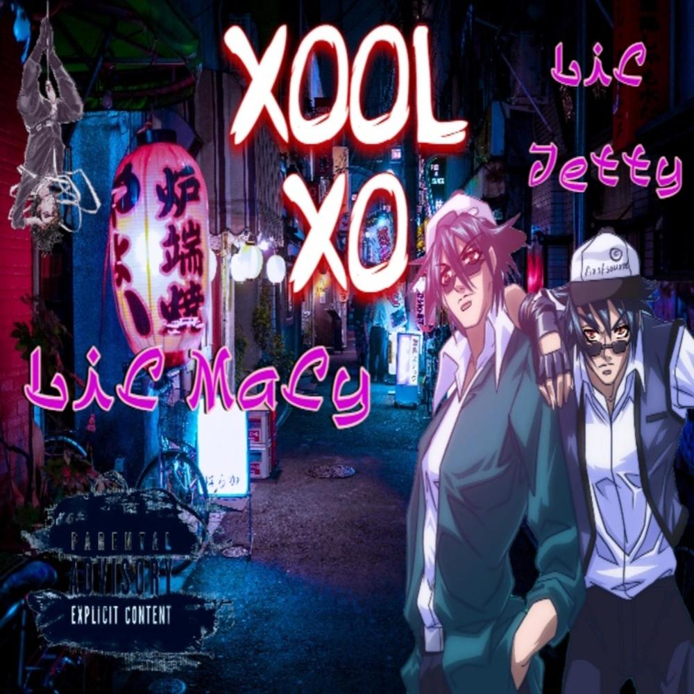 Xool Xo (feat. Lil Jetty) (Explicit)