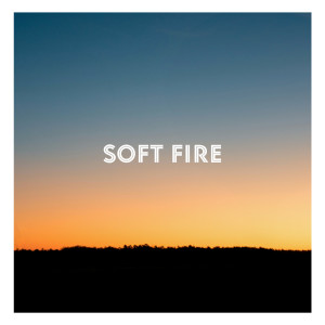 收聽Bullynho的Soft Fire歌詞歌曲