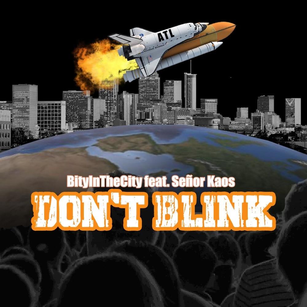 Don't Blink (feat. Señor Kaos) (Explicit)