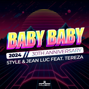 Listen to Baby Baby 2024 (Extended Mix) song with lyrics from Style