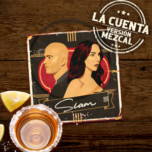 SIAM的專輯La Cuenta (Versión Mezcal)