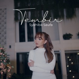 收聽Syahiba Saufa的Tembir歌詞歌曲