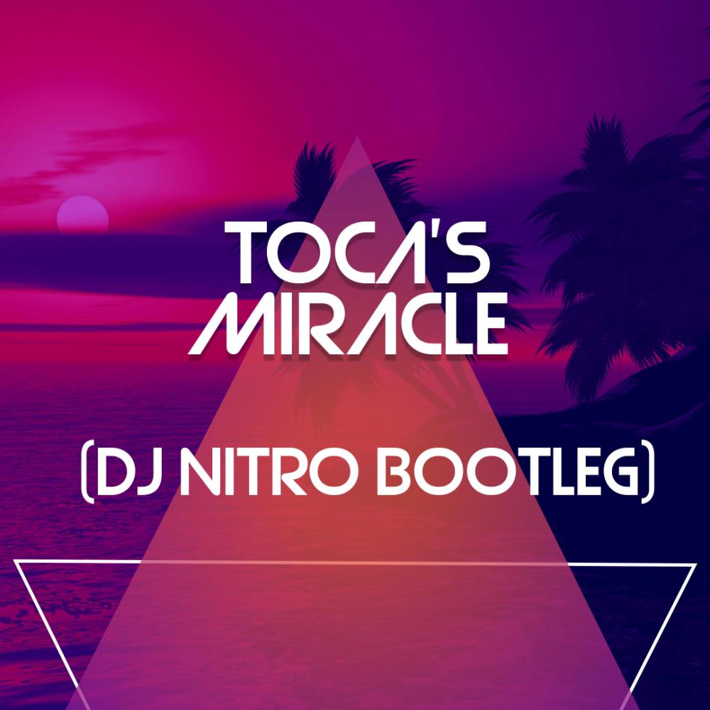 Miracle (Bootleg)