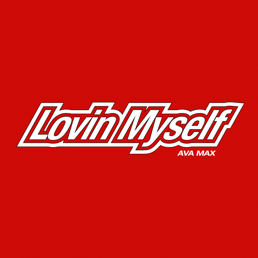Lovin Myself
