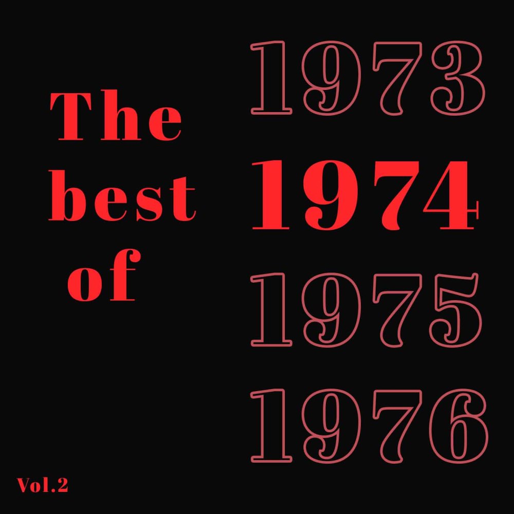 Best of the 1974, Vol.2