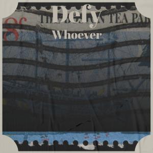 收听Hallén的Defy Whoever歌词歌曲