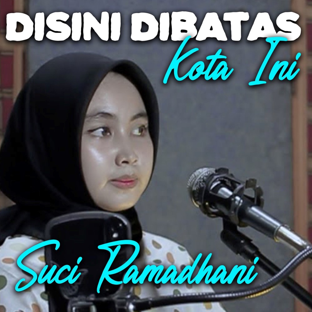 Disini Di Batas Kota Ini