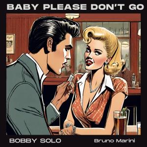 Baby please don't go dari Bobby Soloman Smith