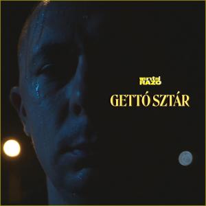 Wanted Razo的專輯Gettó Sztár (Explicit)