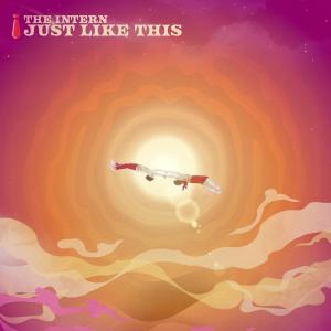 อัลบัม Just Like This ศิลปิน The Intern