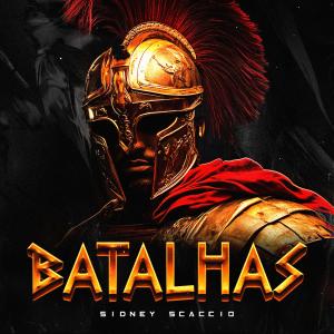 ดาวน์โหลดและฟังเพลง Batalhas พร้อมเนื้อเพลงจาก Sidney Scaccio