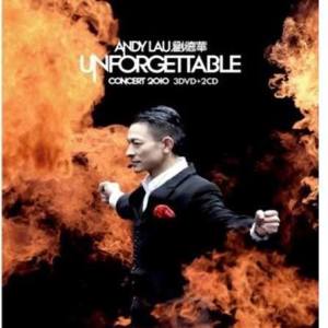 อัลบัม Unforgettable Concert 2010 ศิลปิน Andy Lau