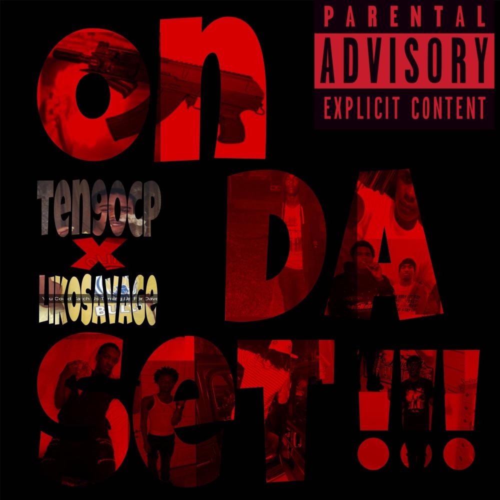 On Da Set (feat. Liko Savage) (Explicit)