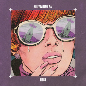Album Volevo andare via from Deeso