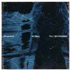 Dengarkan Till I'm Forgiven lagu dari Morgensoll dengan lirik