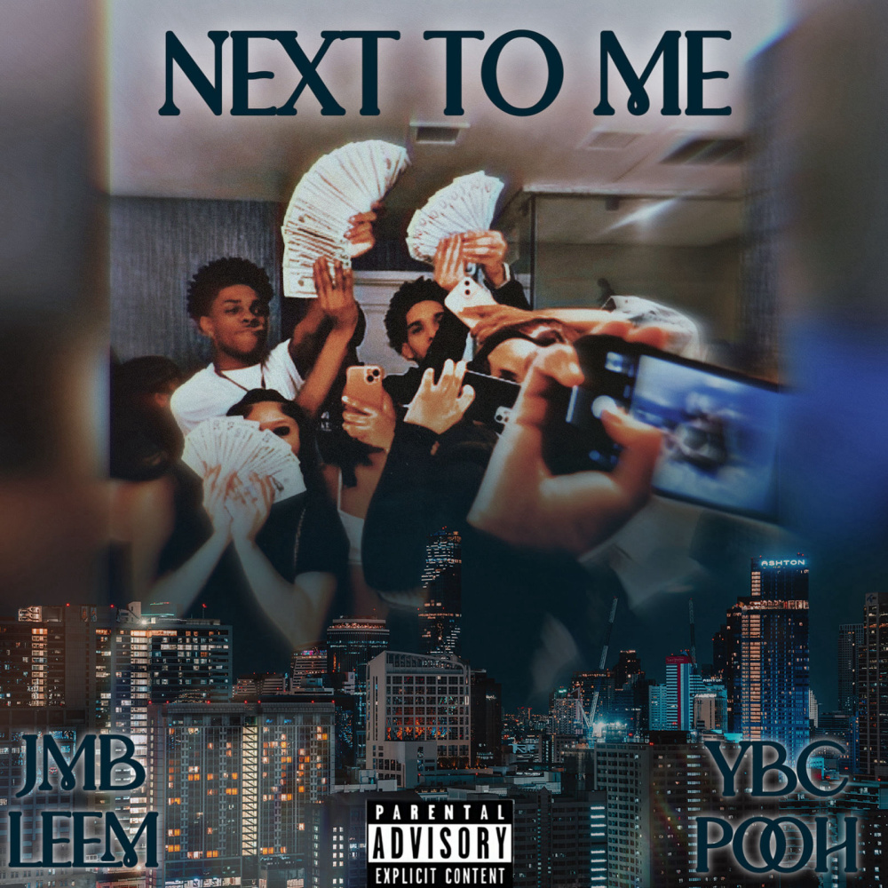 Next to Me (Explicit)