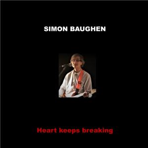 Simon Baughen的專輯Heart keeps breaking