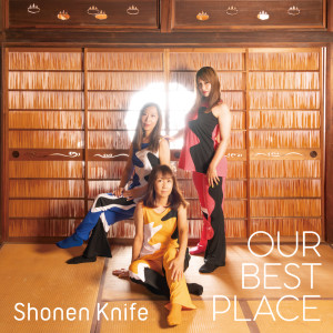 Album OUR BEST PLACE from 少年Knife