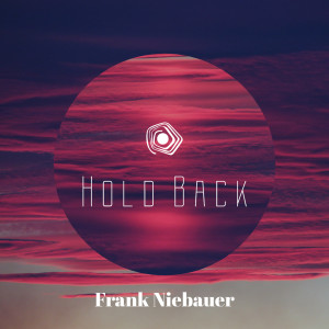 Album Hold Back from Frank Niebauer