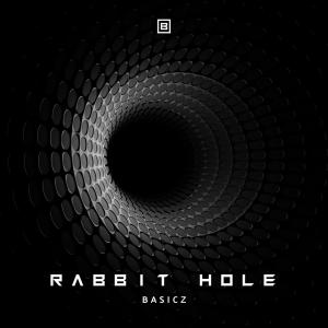 ดาวน์โหลดและฟังเพลง Rabbit Hole พร้อมเนื้อเพลงจาก Basicz