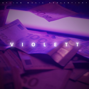 Listen to VIOLETT song with lyrics from AyLien
