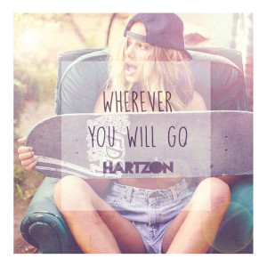 收聽Hartzon的Wherever You Will Go歌詞歌曲