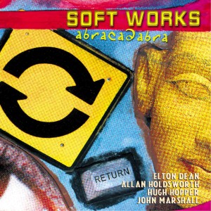 Soft Works的專輯Abracadabra (Remastered with bonus tracks)