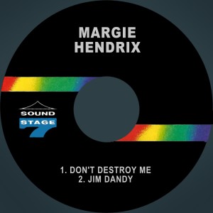 Margie Hendrix的專輯Don't Destroy Me / Jim Dandy