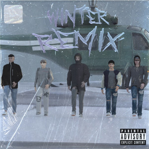 ดาวน์โหลดและฟังเพลง Winter (Remix) (Remix|Explicit) พร้อมเนื้อเพลงจาก Vens