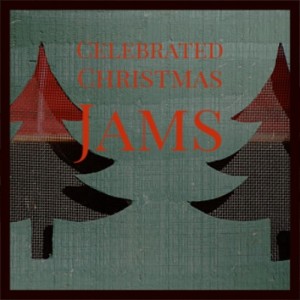 Various的专辑Celebrated Christmas Jams