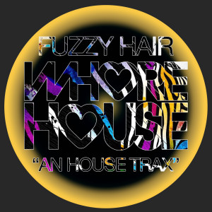 Album An House Trax from Fuzzy Hair