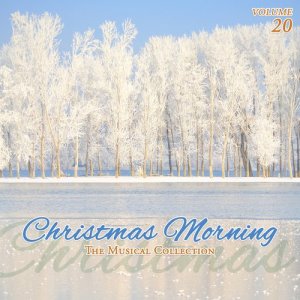 อัลบัม Christmas Morning, Vol. 20 ศิลปิน Various Artists