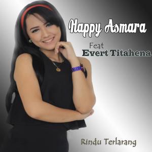Dengarkan Rindu Terlarang lagu dari Happy Asmara dengan lirik