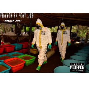 Franchise的專輯Meet Me (Explicit)