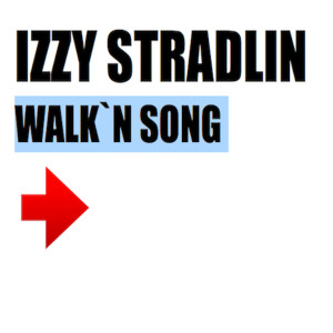 Izzy Stradlin的專輯Walk'n Song