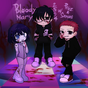 Listen to bloody mary (Explicit) song with lyrics from 2504