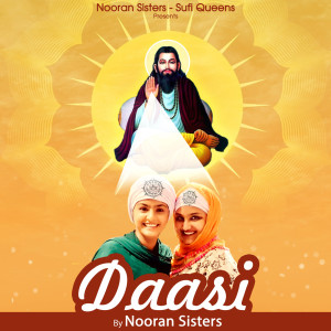 Listen to Daasi song with lyrics from Nooran Sisters