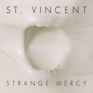 ดาวน์โหลดและฟังเพลง Strange Mercy พร้อมเนื้อเพลงจาก St. Vincent