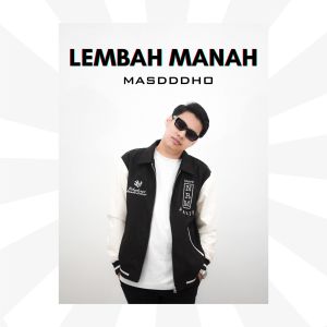 Masdddho的专辑LEMBAH MANAH (Acoustic)