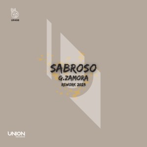 G.Zamora的專輯Sabroso (Rework 2023)