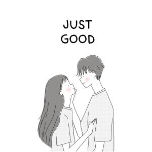 ดาวน์โหลดและฟังเพลง Just Good พร้อมเนื้อเพลงจาก Harryan Yoonsoan