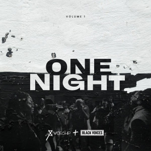 Cross Worship的專輯One Night: Volume 1 (Live)