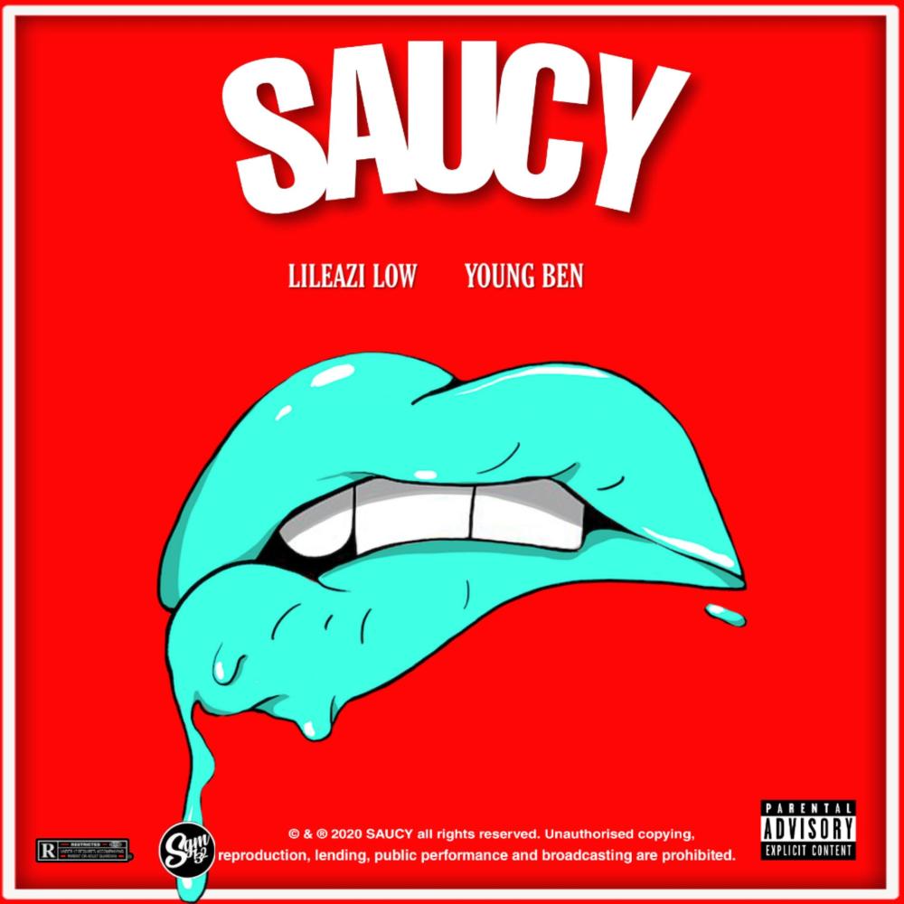 Saucy (feat. Young Ben) (Explicit)