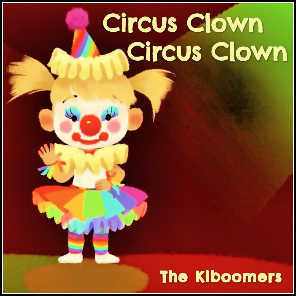 Circus Clown, Circus Clown