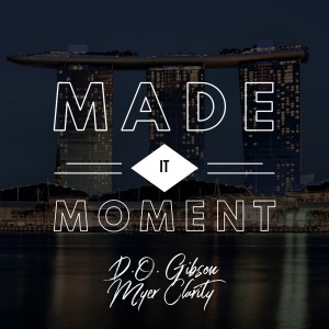 Album Made It Moment from D.O. Gibson